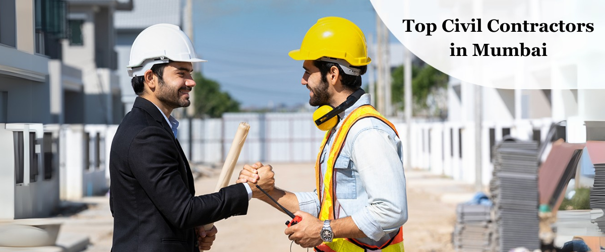 Top Civil Contractors in Mumbai