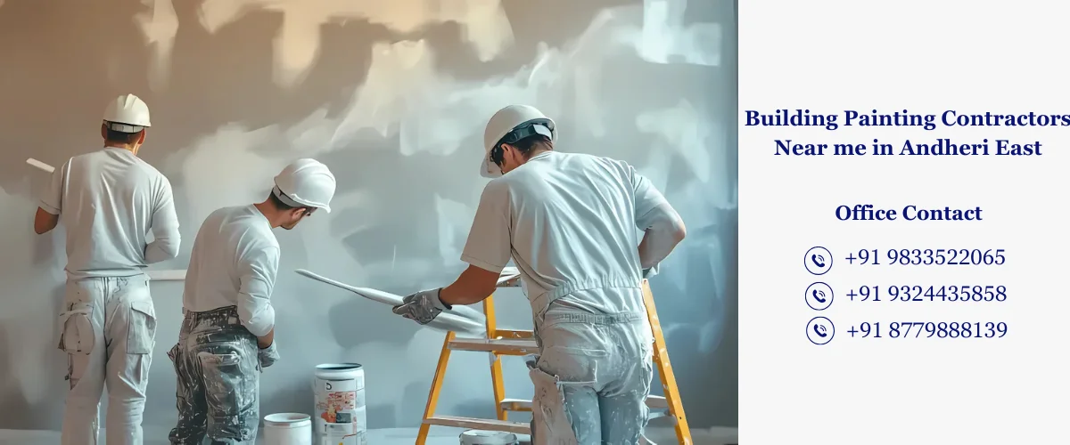 Building Painting Contractors Near me in Andheri East