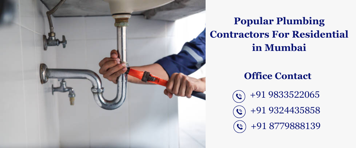Popular Plumbing Contractors For Residential in Mumbai