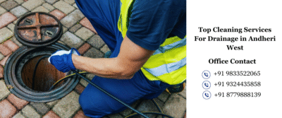 Top Cleaning Services For Drainage in Andheri West