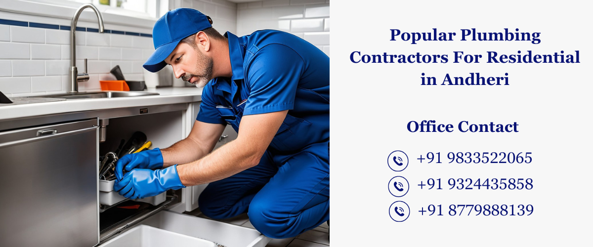 Popular Plumbing Contractors For Residential in Andheri