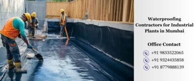 Waterproofing Contractors for Industrial Plants in Mumbai