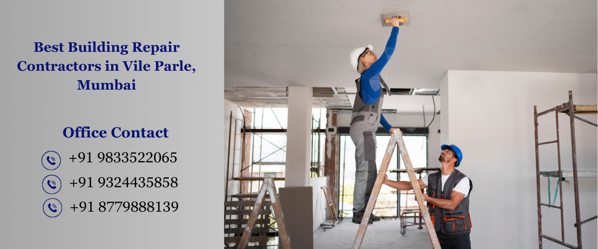 Best Building Repair Contractors in Vile Parle, Mumbai