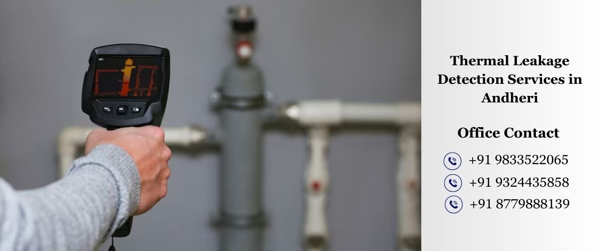 Thermal Leakage Detection Services in Andheri