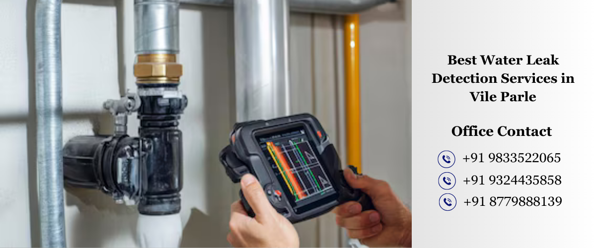 Best Water Leak Detection Services in Vile Parle