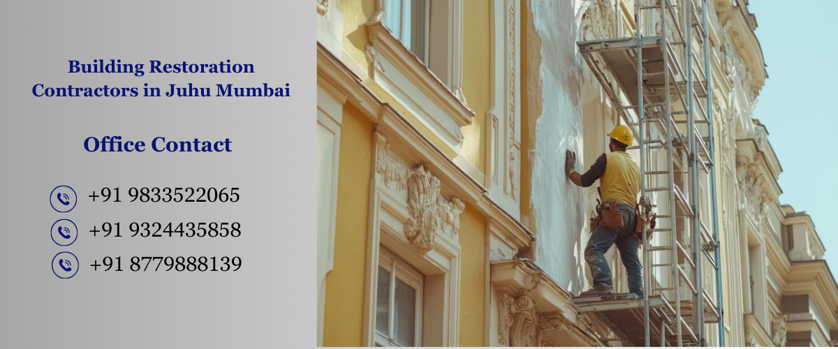 Building Restoration Contractors in Juhu Mumbai