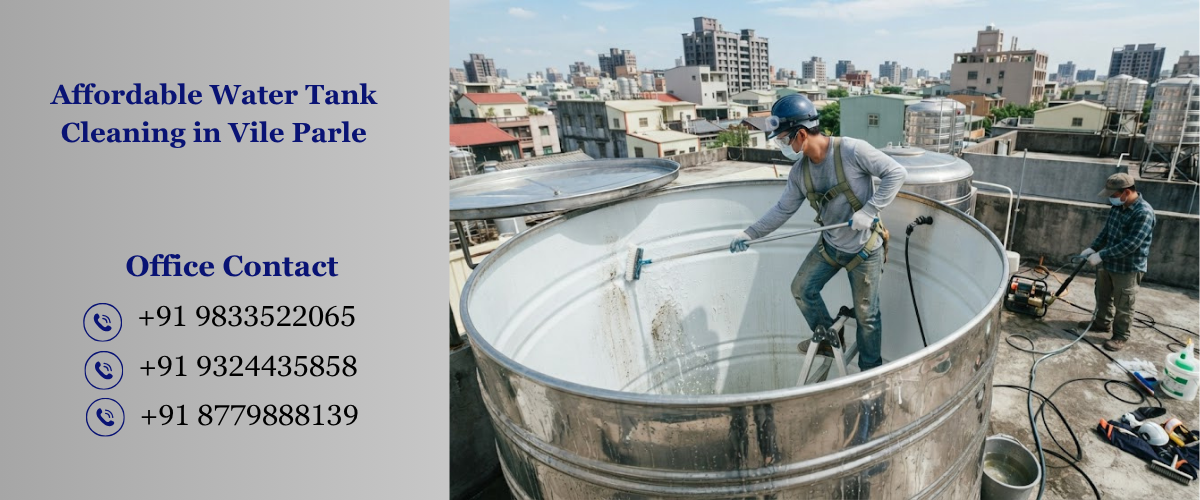Affordable Water Tank Cleaning in Vile Parle