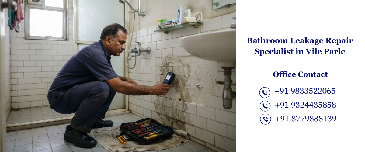Bathroom Leakage Repair Specialist in Vile Parle