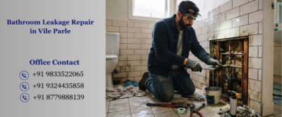 Bathroom Leakage Repair in Vile Parle