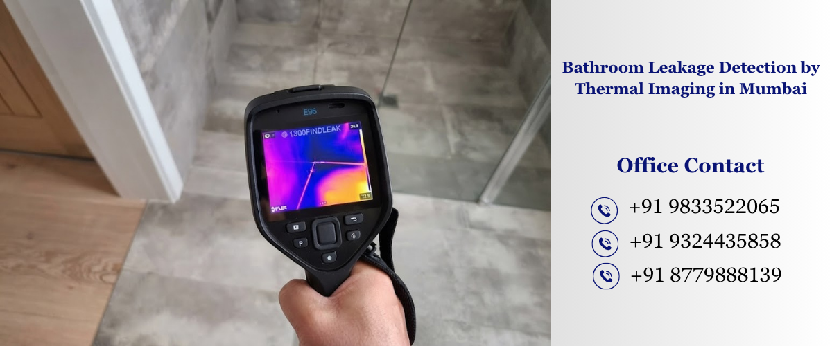 Bathroom Leakage Detection by Thermal Imaging in Mumbai