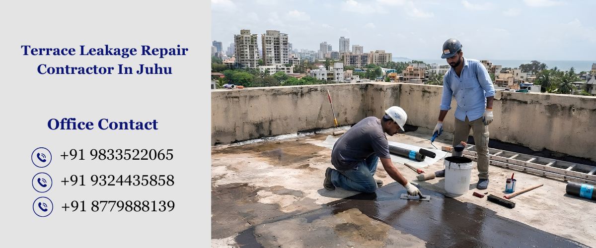 Terrace Leakage Repair Contractor In Juhu