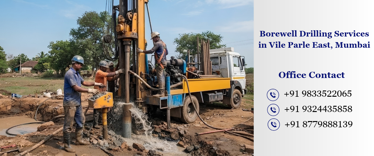 Borewell Drilling Services in Vile Parle East, Mumbai