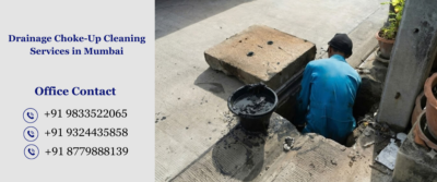 Drainage Choke-Up Cleaning Services in Mumbai