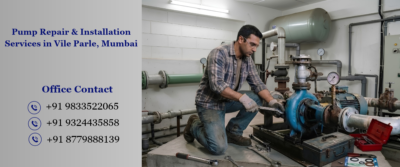 Pump Repair & Installation Services in Vile Parle, Mumbai
